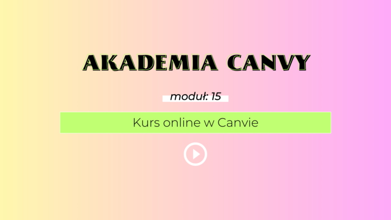 Kurs online w Canvie